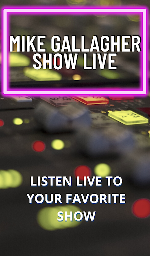 Mike Gallagher Show Live Screen 3