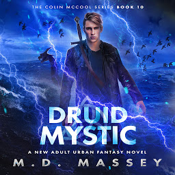 Icon image Druid Mystic: A New Adult Urban Fantasy Novel