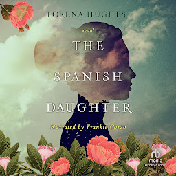 Icon image The Spanish Daughter