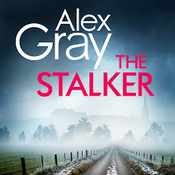 Icon image The Stalker: Book 16 in the Sunday Times bestselling crime series