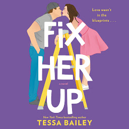 Icon image Fix Her Up: A Novel