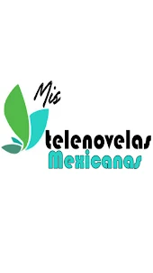 Telenovelas Mexicanas en HD.