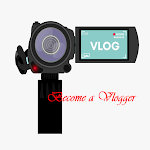 Cover Image of डाउनलोड Become a vlogger  APK