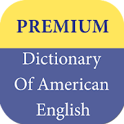 Premium Dictionary Of American English