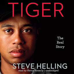 Icon image Tiger: The Real Story