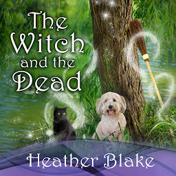 Icon image The Witch and the Dead