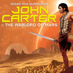 Icon image John Carter in The Warlord of Mars