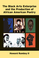 Icon image The Black Arts Enterprise and the Production of African American Poetry