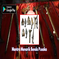 Mantra Menarik Benda Pusaka