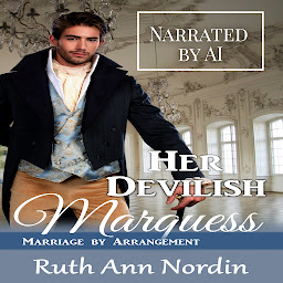 Icon image Her Devilish Marquess: A Regency Shy Heroine Scandalous Hero Romance