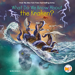 Icon image What Do We Know About the Kraken?