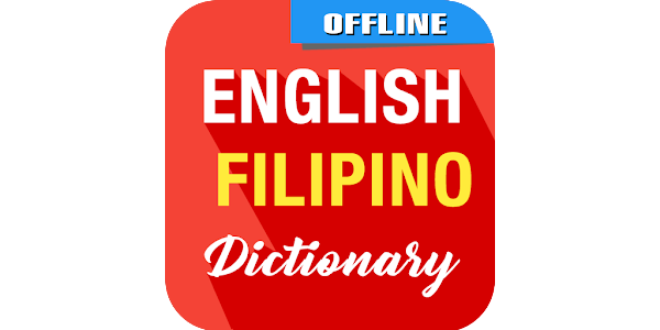 English to Tagalog Dictionary - Apps on Google Play