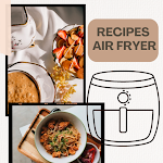 Cover Image of Скачать Air Fryer Recipe - Very Easy  APK