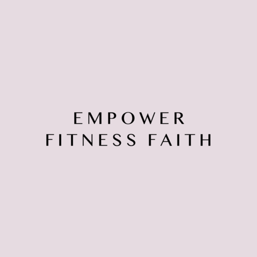 Empower Fitness Faith