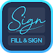 Fill and Sign Easy PDF Editor - Androidアプリ