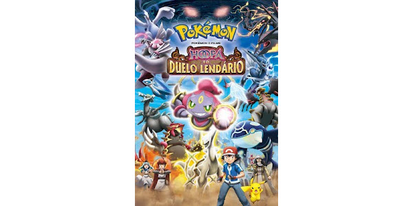 Pokémon O Filme: Hoopa E O Duelo Lendário - Filme 2015 - AdoroCinema