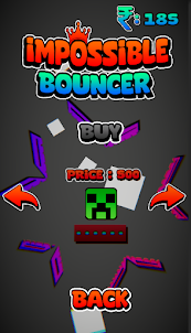 Impossible Bouncer