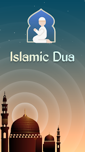 Islamic Dua→Muslim Dua & Azkar