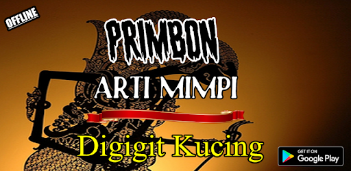 Primbon Jawa Arti Mimpi Digigit Kucing u2013 Apps on Google Play