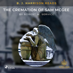 Icon image B. J. Harrison Reads The Cremation of Sam McGee