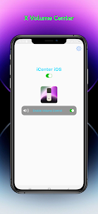 iCenter iOS 16: X-Volume