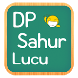 DP Sahur Lucu icon