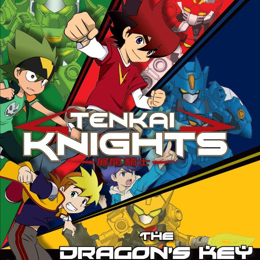 Tenkai Knights The Dragon s Key Series 2 TV on Google Play