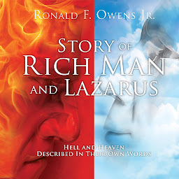 Obraz ikony: Story Of Rich Man And Lazarus: Hell and Heaven Described In Their Own Words