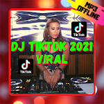 Cover Image of Download DJ Tiktok 2021 Viral 1.3 APK
