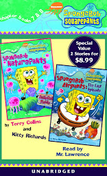 Icon image Spongebob Squarepants: Books 7 & 8: #7: SpongeBob Naturepants; #8: SpongeBob Airpants: The Lost Episode