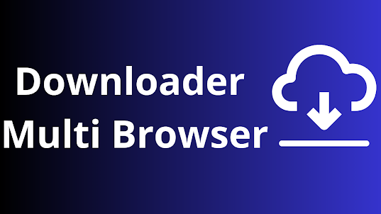 Downloader Multi Browser