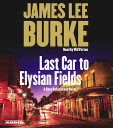 Icon image Last Car to Elysian Fields: A Novel