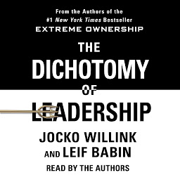 The Dichotomy of Leadership: Balancing the Challenges of Extreme Ownership to Lead and Win 아이콘 이미지