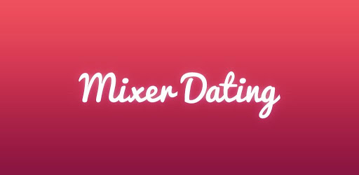 aplicație dating mixxer pentru android