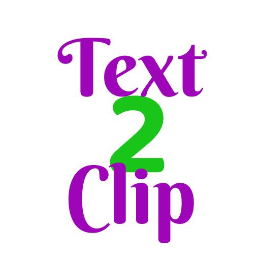 Text2Clip تحويل النص إلى كلام