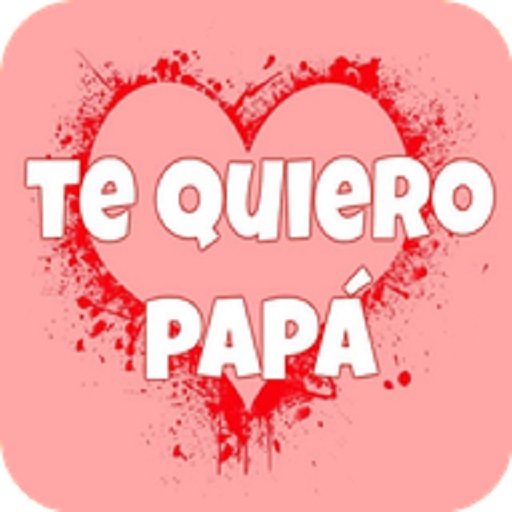 Feliz día del Padre Te quiero Download on Windows