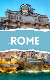 Icon image Rome Travel Guide 2024: The most up-to-date, reliable and complete guide to the Eternal city.