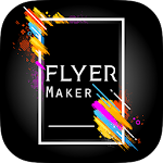 Cover Image of Download Flyers, Poster Maker, Design 75.0 APK