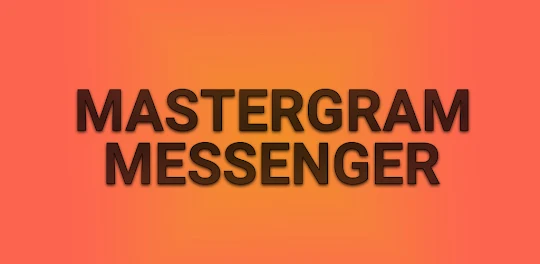 Mastergram Messenger