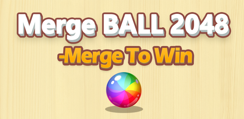 Merge Ball 2048 - Merge To Win
