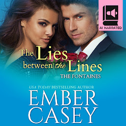Obraz ikony: The Lies Between the Lines (Fake Dating Romance): A Celebrity New Adult Romance