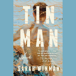Icon image Tin Man: A Novel
