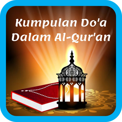 Kumpulan Doa dalam Al-Qur'an