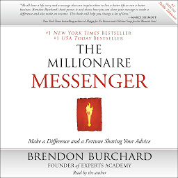 Piktogramos vaizdas („The Millionaire Messenger: Make a Difference and a Fortune Sharing Your Advice“)