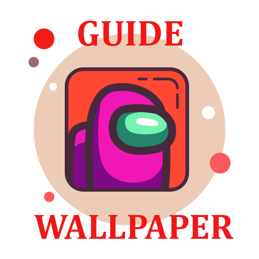 About Guide for AMONG US Wallpapers (Google Play version) Apptopia
