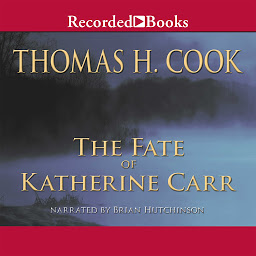 Icon image The Fate of Katherine Carr