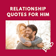 Relationship Quotes for Him Wallpaper