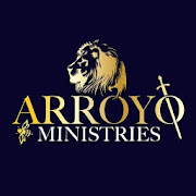 Arroyo Ministries