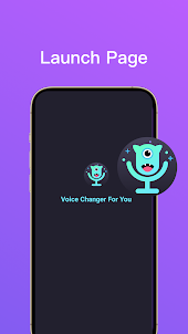 Voice Changer For You