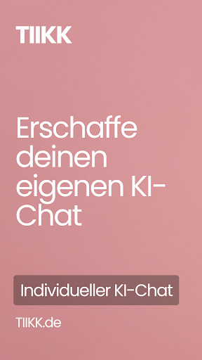Android application TIIKK - Individueller KI-Chat screenshort